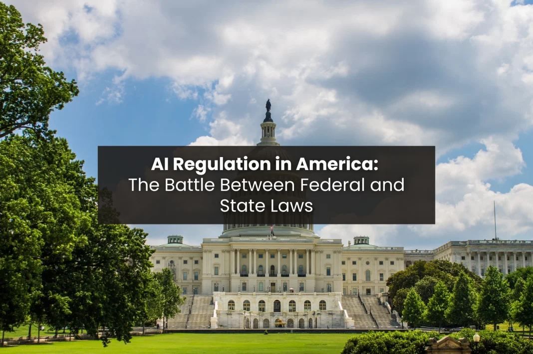 The Big Tech Wants States Out of AI Regulation for 10 years, federal vs. state laws battle