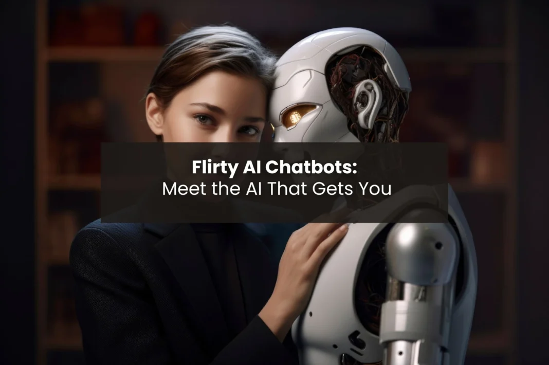 Flirty AI Chatbots