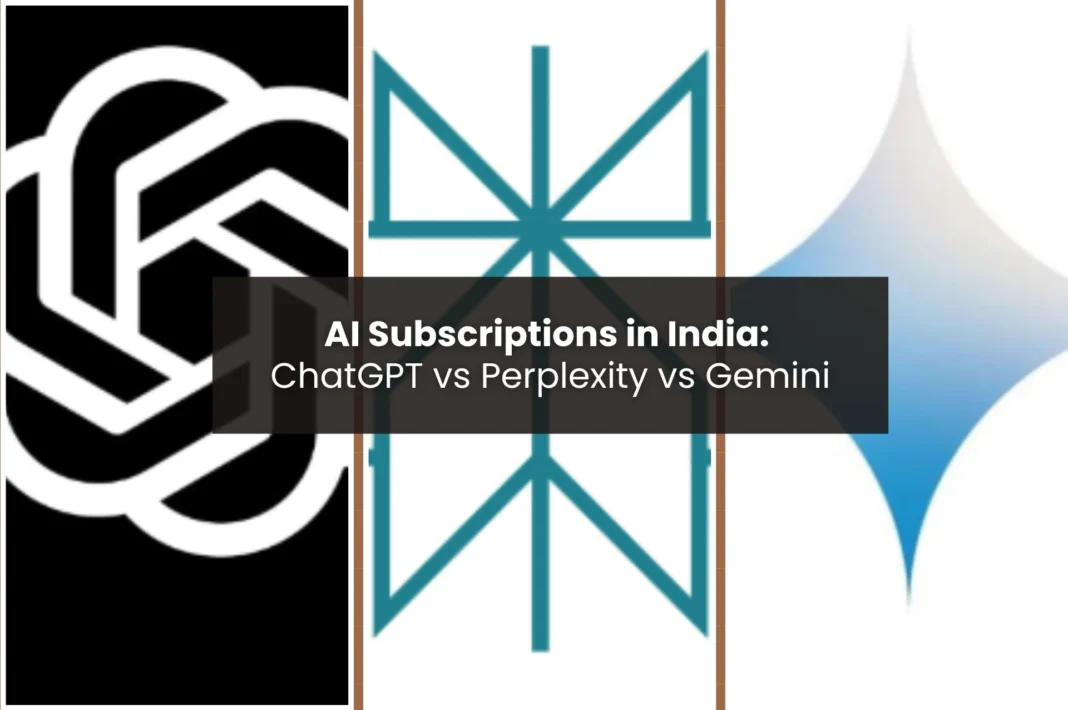 comparison image that is a collage of chatgpt, perplexity and gemini- with the text- AI Subscriptions in India: ChatGPT vs Perplexity vs Gemini