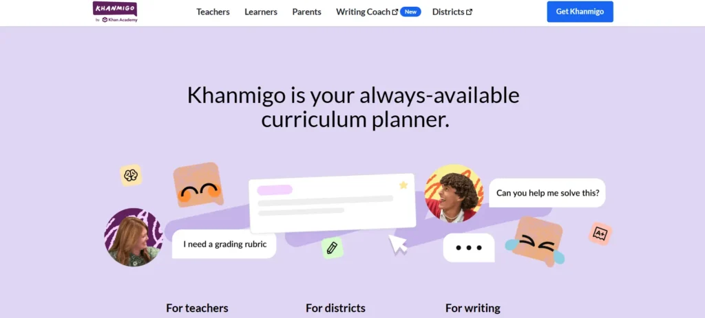 Khanmigo by Khan Academy homepage showing purple background with diverse students asking questions like "Can you help me solve this?" and "I need a grading rubric" representing always-available AI curriculum planner and tutor