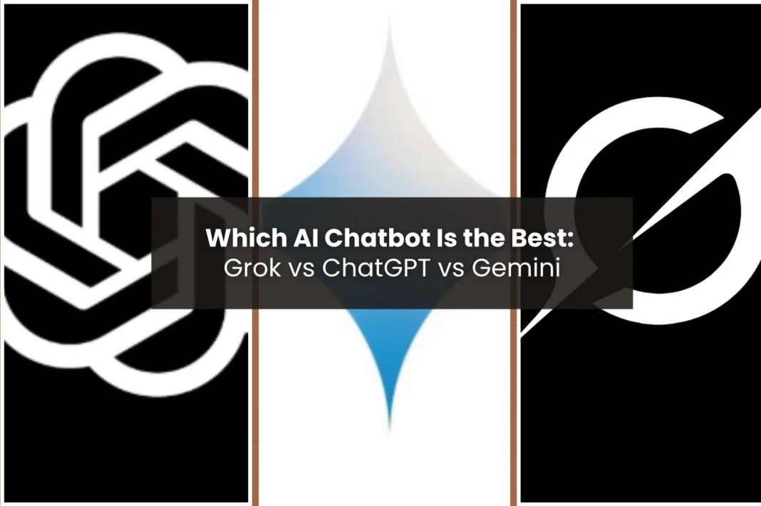a collage of the logos of the three ai chatbots- grok, chatgpt and gemini- with the text which ai chatbot is the best