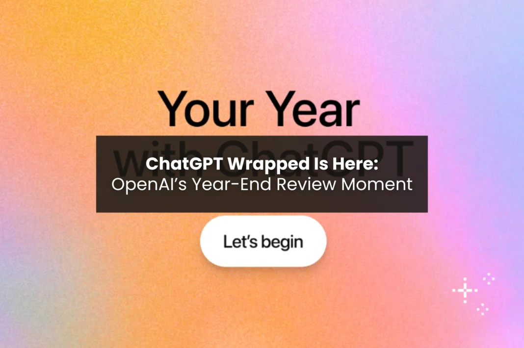 ChatGPT Wrapped screen showing “Your Year with ChatGPT” year-end review interface with a colorful gradient background and start button