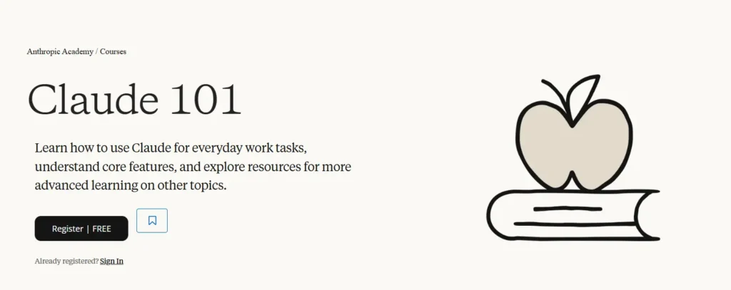 Anthropic free AI courses Claude 101 beginner guide to using Claude AI