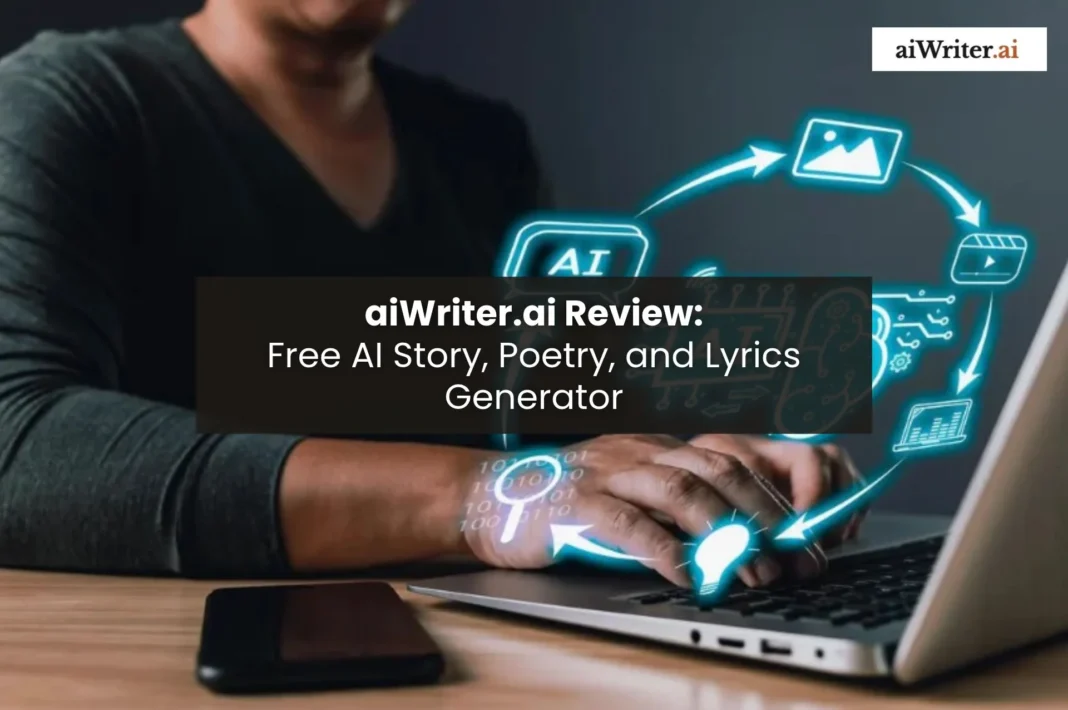 aiWriter.ai review- free AI tools for generating stories, poetry, and song lyrics.